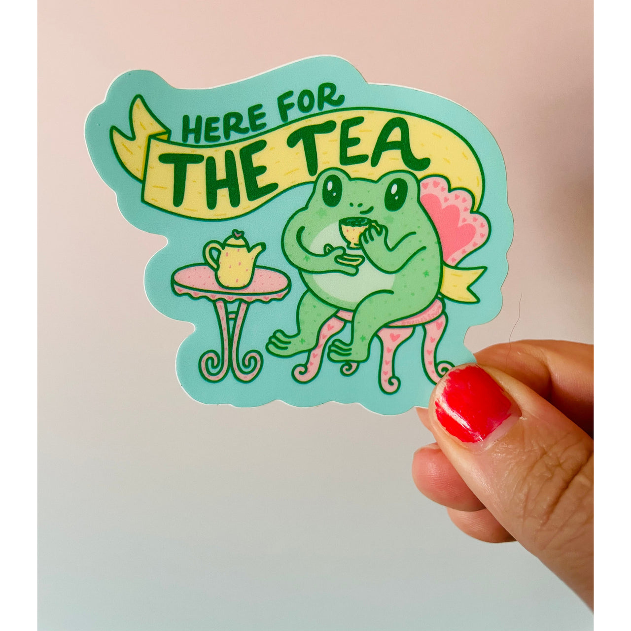 Here for the Tea funny frog waterproof vinyl sticker featuring a cute frog drinking tea